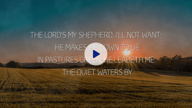 The Lord's My Shepherd