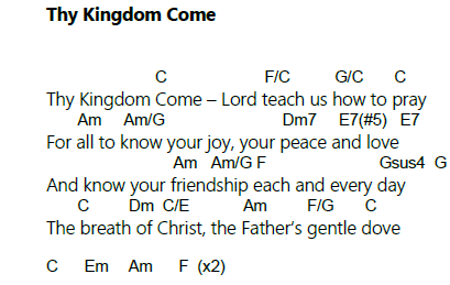 Thy Kingdom Come Song Chord Sheet